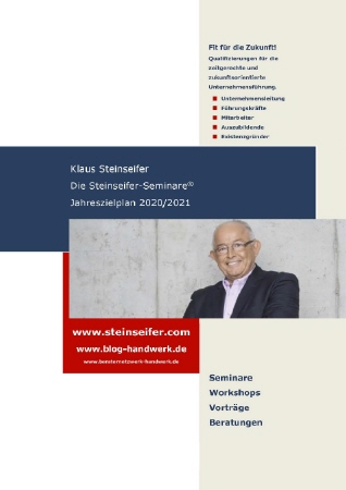 Die Steinseifer-Seminare - Der Jahreszielplan 2020/2021 von Klaus Steinseifer