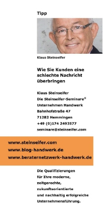 Der Tipp von Klaus Steinseifer | Wie Sie Kunden eine schlechte Nachricht überbringen