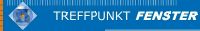 TREFFPUNKT FENSTER